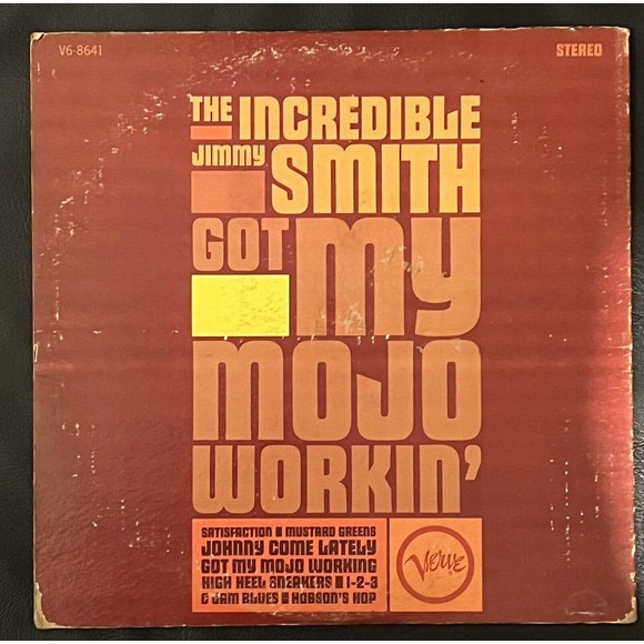 INCREDIBLE JIMMY SMITH GOT MY MOJO WORKIN VERVE V6 8641 LP VINYL RECORD STEREO - Picture 2 of 7